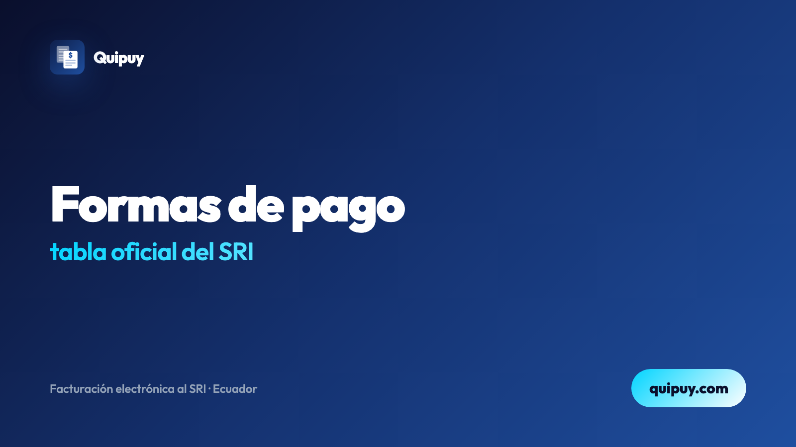Tabla de formas de pago del SRI: código 01 es efectivo
